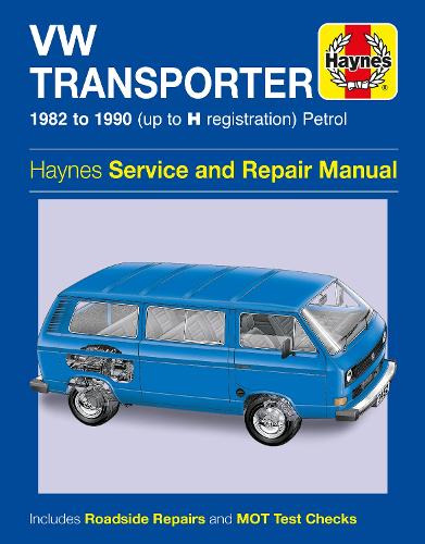 VW Transporter (Water Cooled Petrol) Service and Repair Manual (Haynes Service and Repair Manuals)
