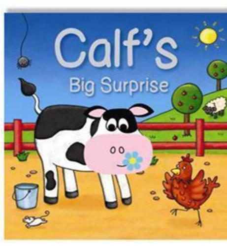 Finger Puppet Fun: Calf's Big Surprise