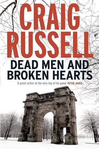 Dead Men and Broken Hearts: A Lennox Thriller: Lennox 4