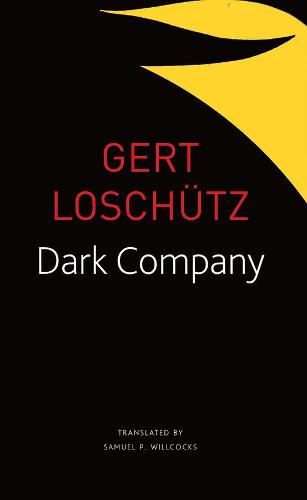 Dark Company: A Novel in Ten Rainy Nights (The Seagull Library of German Literature)