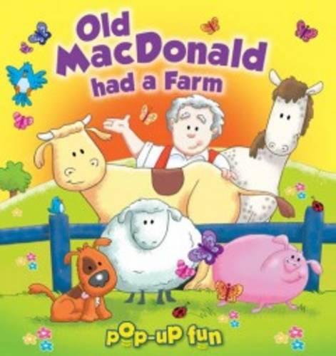 Old Macdonald Had a Farm (Igloo Books Ltd Pop Up Fun) (Pop Up Fun 3)