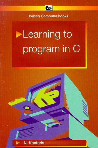 Learning to Program in C. (BP S.)