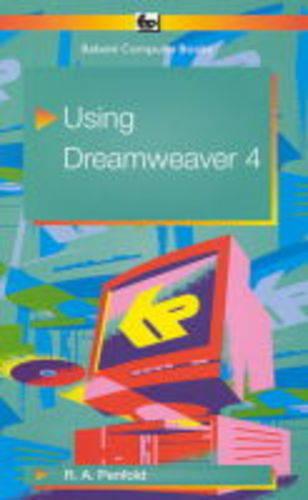 Using Dreamweaver 4 (Babani computer books)