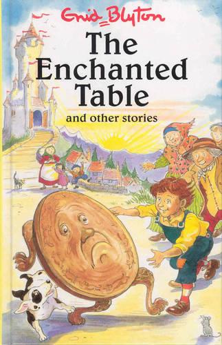 The Enchanted Table and Other Stories