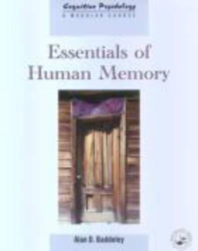 Essentials of Human Memory (Cognitive Psychology)