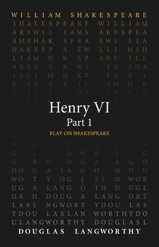 Henry VI, Part 1 (Play on Shakespeare)