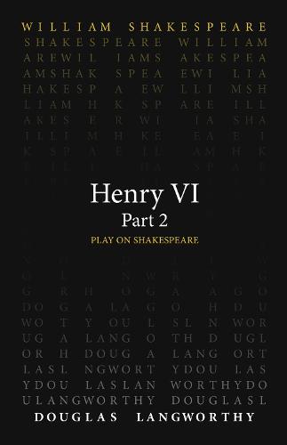 Henry VI, Part 2 (Play on Shakespeare)