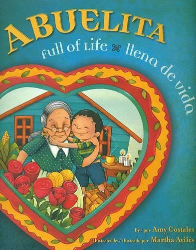 Abuelita, Full of Life/Ilena de Vida: Abuelita Ilena de Vida