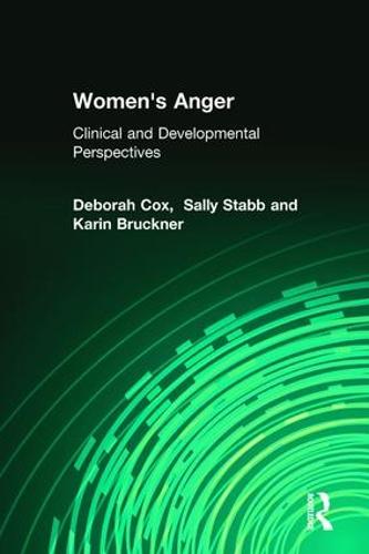 Women's Anger: Clinical and Developmental Perspectives