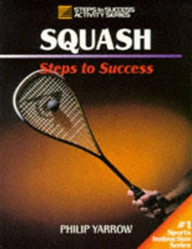Squash (Steps to Success S.)