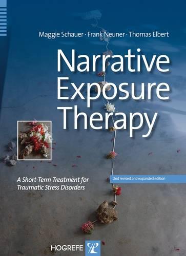 Narrative Exposure Therapy: A Short-Term Treatment for Traumatic Stress Disorders