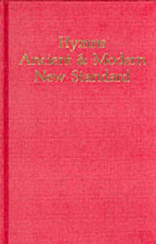 Hymns Ancient and Modern - New Standard Version: Full Music and Words Edition (New Standard Edition)