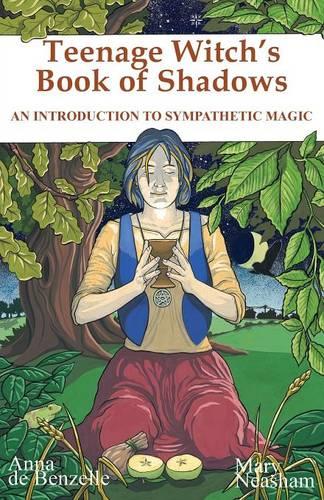 Teenage Witch's Book of Shadows: Introduction to Sympathetic Magic