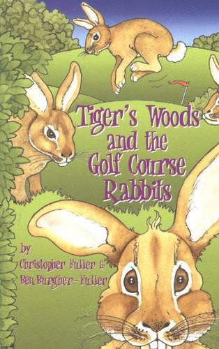 Tiger's Woods and the Golf Course Rabbits