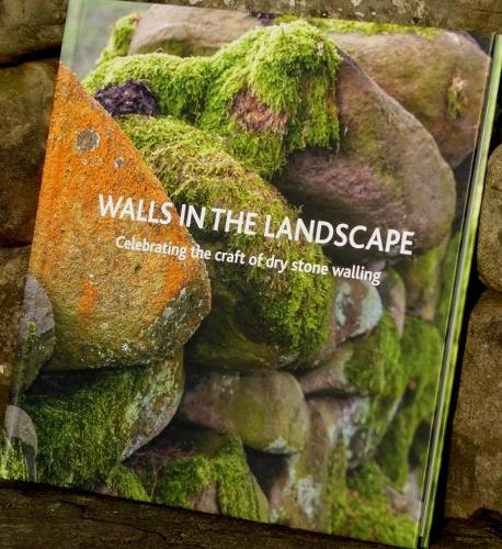 Walls in the Landscape: Celebrating the craft of dry stone walling