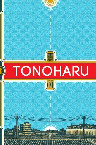 Tonoharu: Part One SC: 01