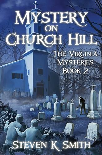 Mystery on Church Hill: 2 (The Virginia Mysteries)