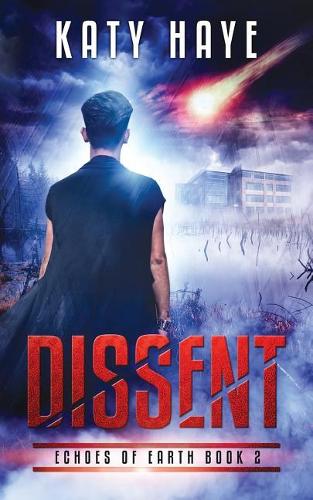 Dissent: Volume 2 (Echoes of Earth)