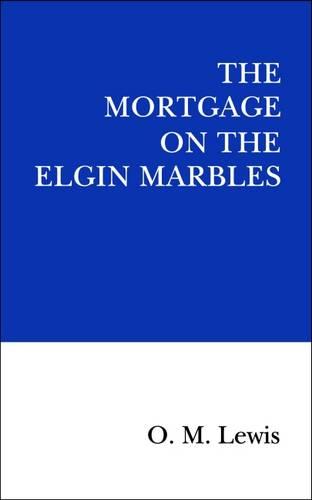 The Mortgage on the Elgin Marbles 2016