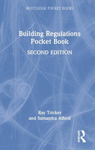 Building Regulations Pocket Book (Routledge Pocket Books)