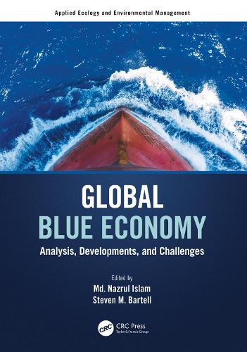 Global Blue Economy: Analysis, Developments, and Challenges (Applied Ecology and Environmental Management)
