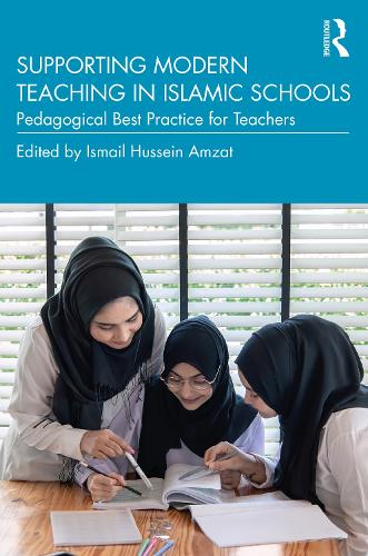 Supporting Modern Teaching in Islamic Schools: Pedagogical Best Practice for Teachers