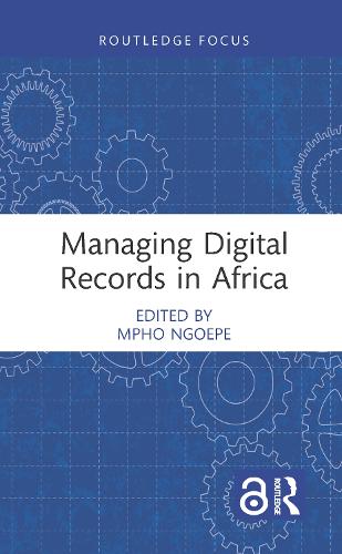 Managing Digital Records in Africa