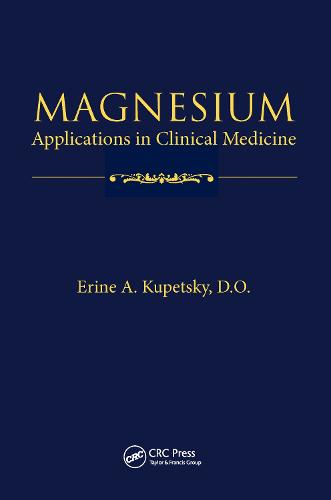 Magnesium: Applications in Clinical Medicine