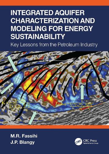 Integrated Aquifer Characterization and Modeling for Energy Sustainability: Key Lessons from the Petroleum Industry