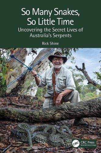 So Many Snakes, So Little Time: Uncovering the Secret Lives of Australia�s Serpents