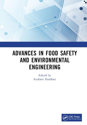 Advances in Food Safety and Environmental Engineering: Proceedings of the 4th International Conference on Food Safety and Environmental Engineering (FSEE 2022), Xiamen, China, 25-27 February 2022