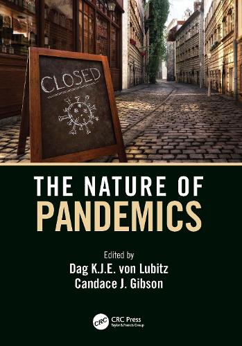 The Nature of Pandemics: The Nature of an Emerging Global Threat