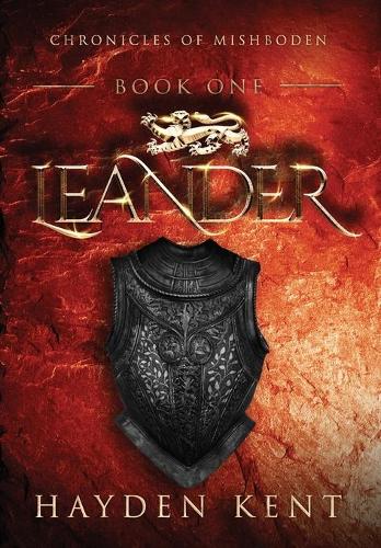 Leander: Chronicles of Mishboden - Book One