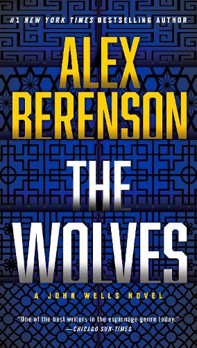 Wolves, The (John Wells Novels)