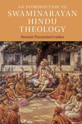 An Introduction to Swaminarayan Hindu Theology (Introduction to Religion)