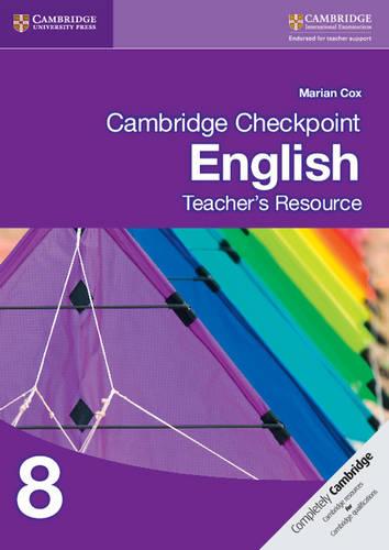 Cambridge Checkpoint English Teacher's Resource 8 (Cambridge International Examinations)
