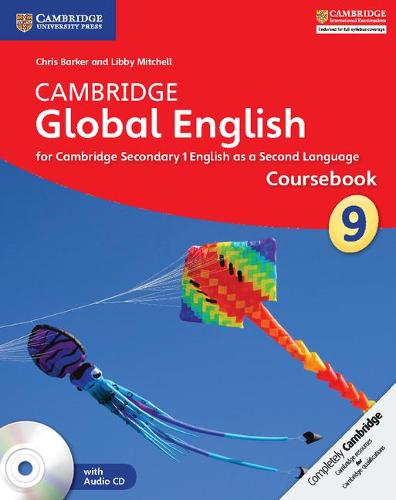 Cambridge Global English Stage 9 Coursebook with Audio CD: for Cambridge Secondary 1 English as a Second Language (Cambridge International Examinations)