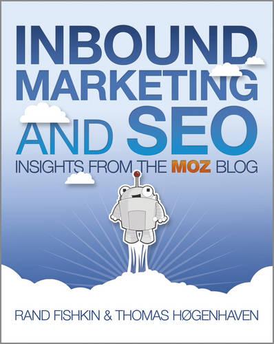 Inbound Marketing and SEO: Insights from the SEOmoz Blog