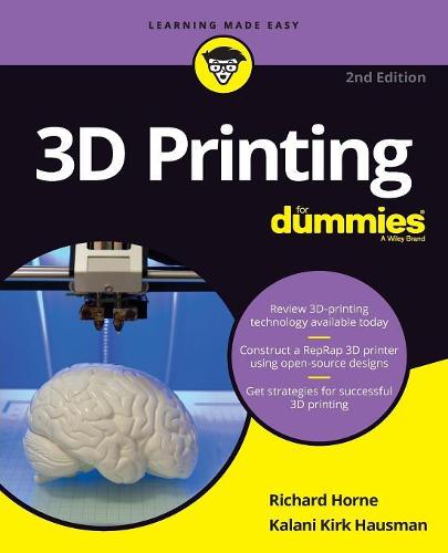 3D Printing For Dummies (For Dummies (Computers))