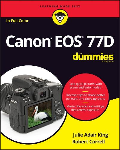 Canon EOS 77D For Dummies (For Dummies (Computer/Tech))