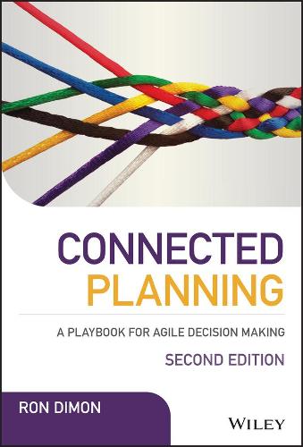 Connected Planning: A Playbook for Agile Decision Making (Wiley CIO)
