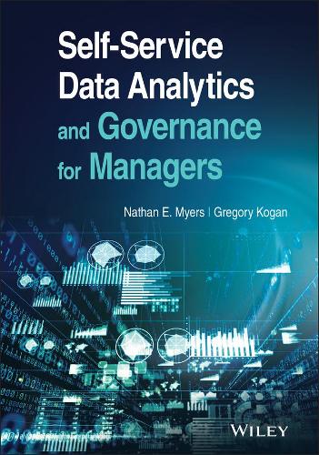 Self–Service Data Analytics and Governance for Managers