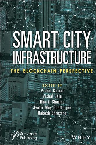 Smart City Infrastructure – The Blockchain Perspective