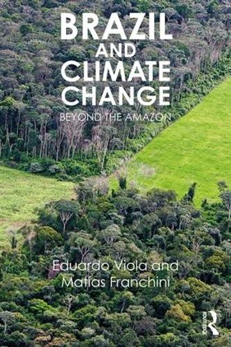 Brazil and Climate Change: Beyond the Amazon