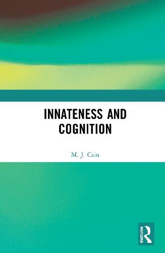 Innateness and Cognition (New Problems of Philosophy)