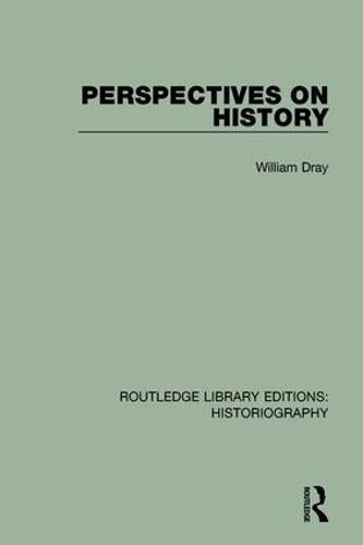 Perspectives on History (Routledge Library Editions: Historiography)