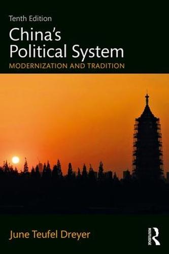 China’s Political System: Modernization and Tradition