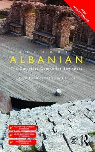 Colloquial Albanian: The Complete Course for Beginners (Colloquial Series)