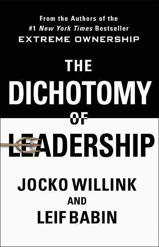 Dichotomy of Leadership, The
