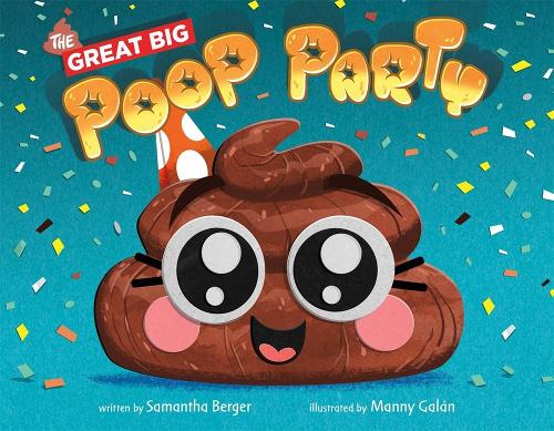 Great Big Poop Party, The